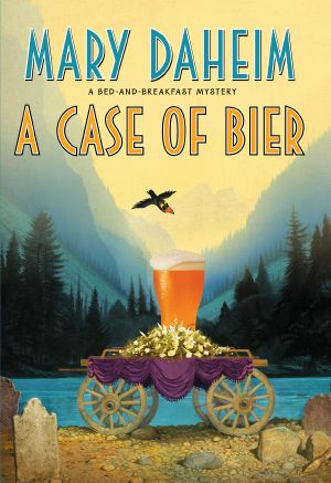 [Bed and Breakfast Mystery 31] • A Case of Bier